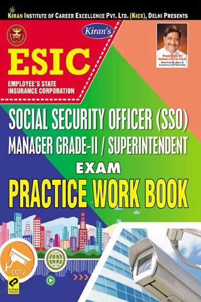 kirans esic social security officer (sso) manager grade ii superintendent exam practice work book english