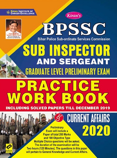 Kiran BPSSC Sub Inspector And Sergeant Graduate Level Preliminary Exam Practice Work Book And Current Affairs 2020 (English Medium) (3082)